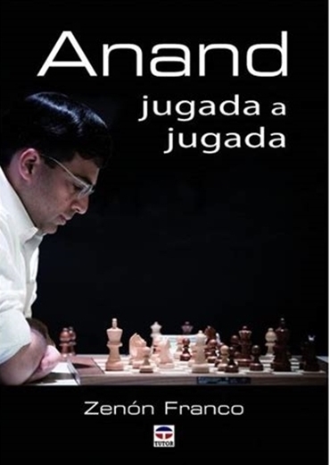 Anand jugada a jugadahttps://www.edicionestutor.com/tienda-online-libros/deportes/ajedrez/anand-jugada-a-jugada/