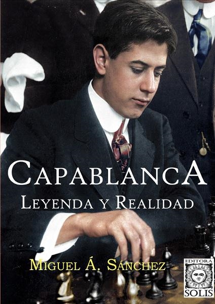 https://www.amazon.es/Capablanca-Leyenda-Realidad-Miguel-Sanchez-ebook/dp/B08GGDB46P/